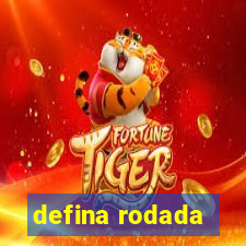 defina rodada